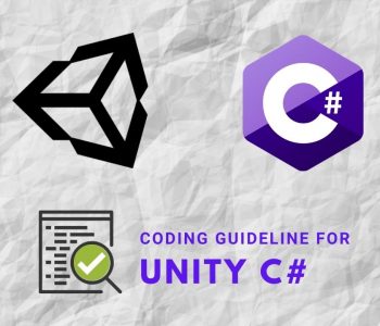 Coding Guideline For Unity C#