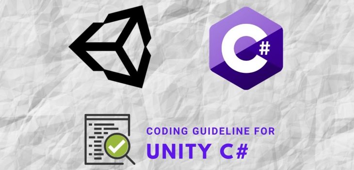 Coding Guideline For Unity C#